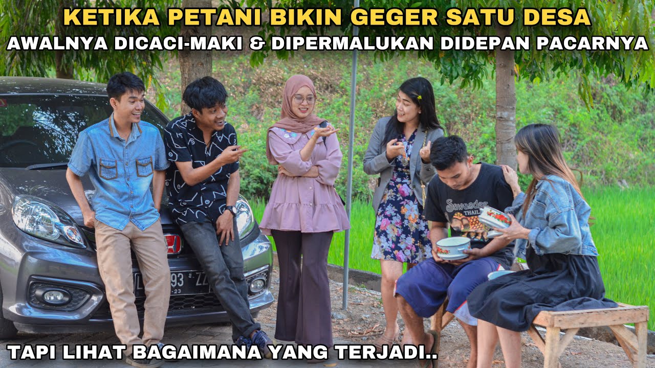 KETIKA PETANI BIKIN GEGER SATU DESA‼️AWALNYA DICACI-MAKI & DIPERMALUKAN DIDEPAN PACARNYA!! ternyata.