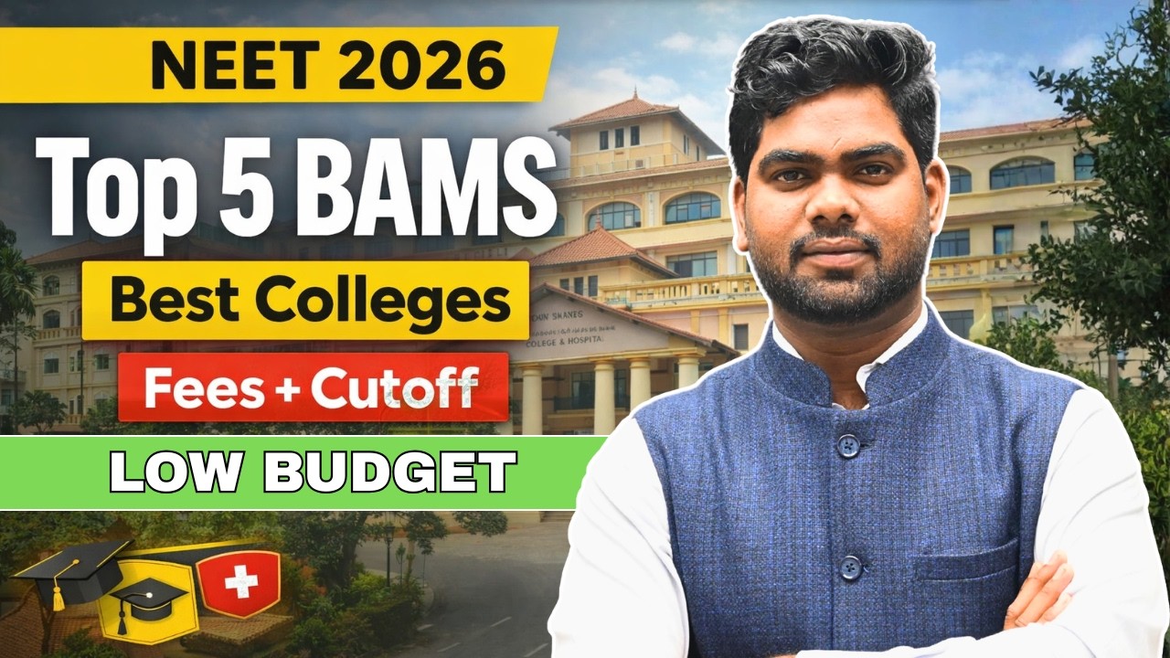 Top 5 Low Budget BAMS Colleges in India | Affordable Ayurveda Colleges Through NEET-2026