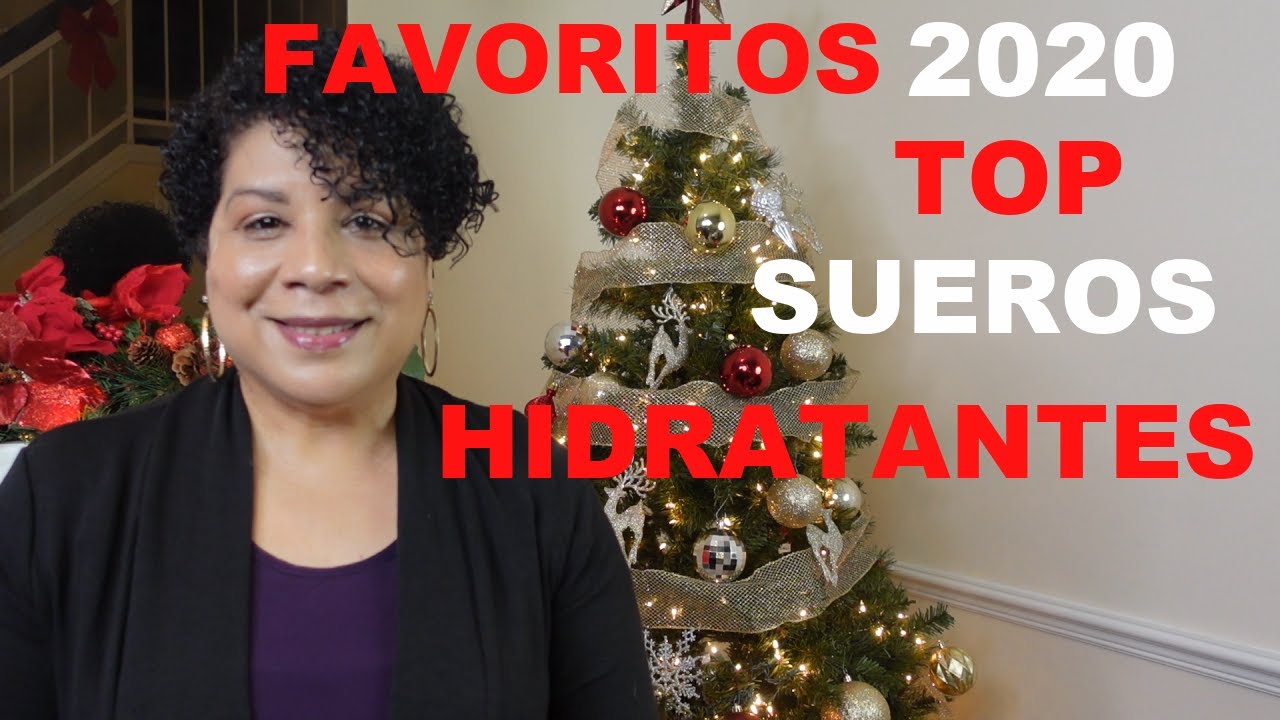 FAVORITOS 2020 TOP SUEROS HIDRATANTES