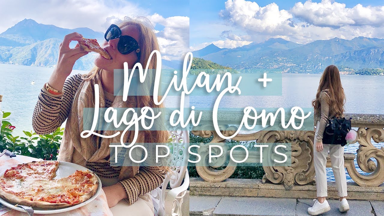 MILANO & LAGO DI COMO - TOP SPOTS // WEEKEND TRAVEL GUIDE