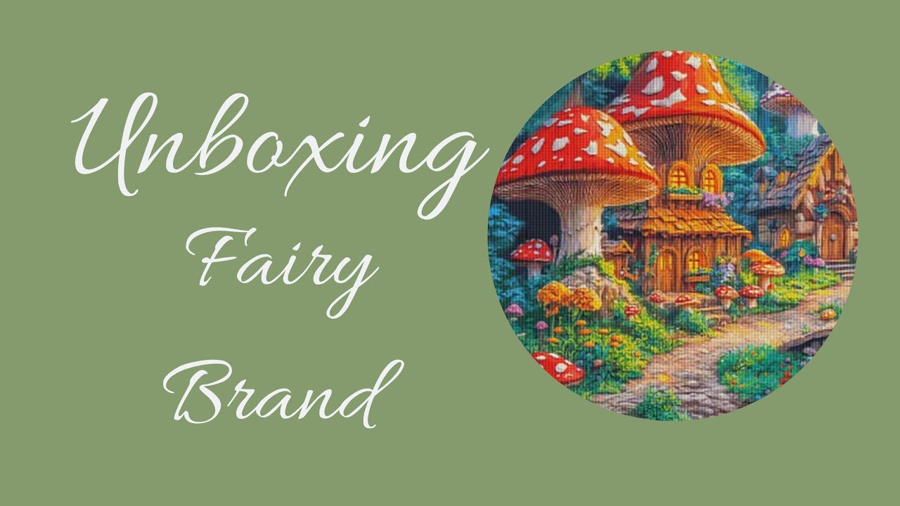 Fairy Crossstitch Unboxing #paintingfairy