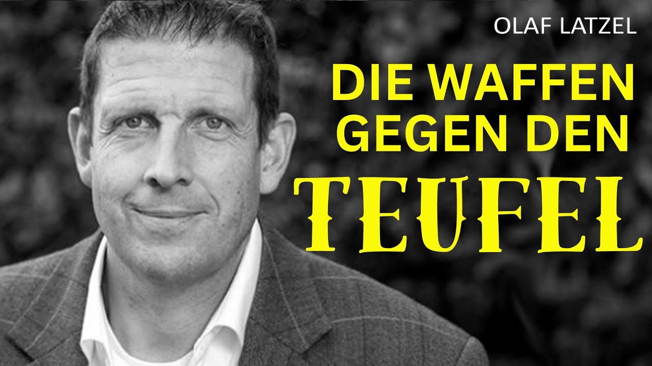 Olaf Latzel - Waffen gegen den Teufel