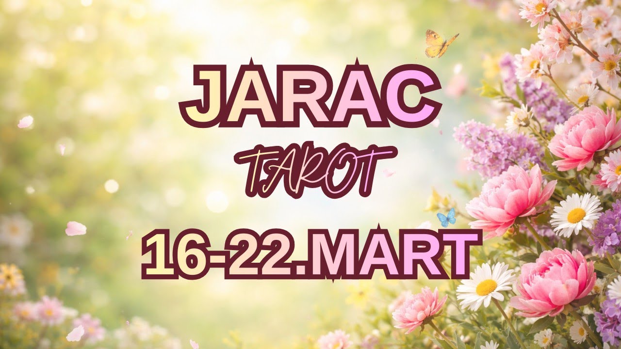 JARAC ♑ Sudbinska Ljubav i Pozitivna Karma ❤️ 16-22.MART TAROT