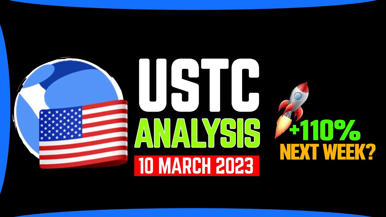 USTC Price Prediction, 110% bullish next ? Terra Luna USD | Crypto crash | Crypto News 10 March 2023