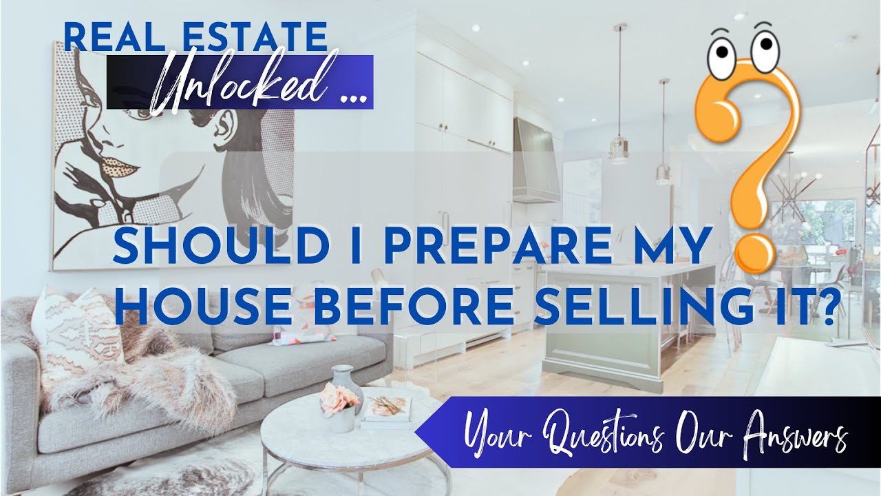 Should I prepare my house before selling it | Sell a home in Irvine California