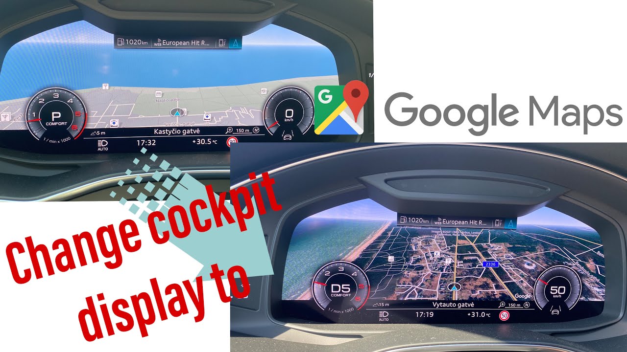 Change Audi cockpit display to google maps display