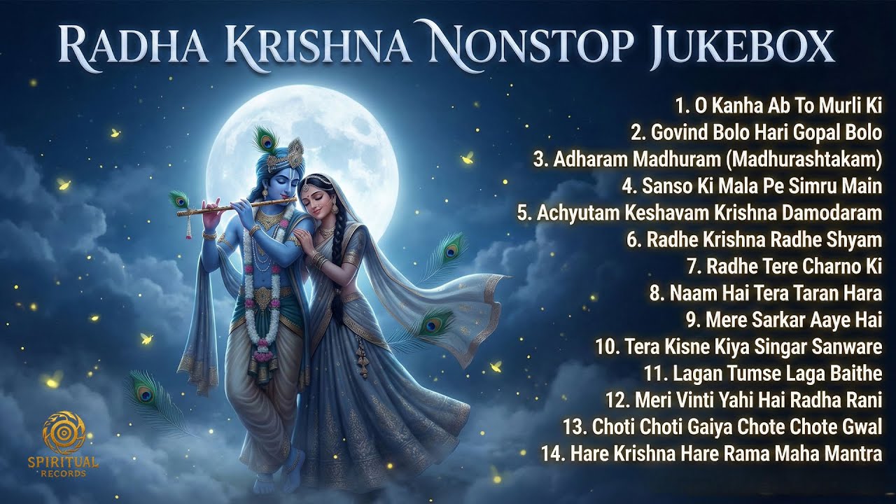 15 Nonstop Radha Krishna Bhakti Songs | Peaceful Bhajan Jukebox | मन को शांति देने वाले गीत