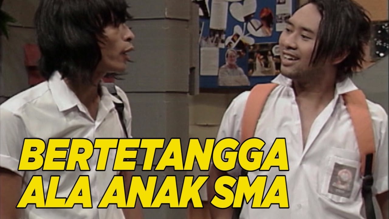 Begini cara hidup bertetangga ala anak-anak SMA ini | EXTRAVAGANZA
