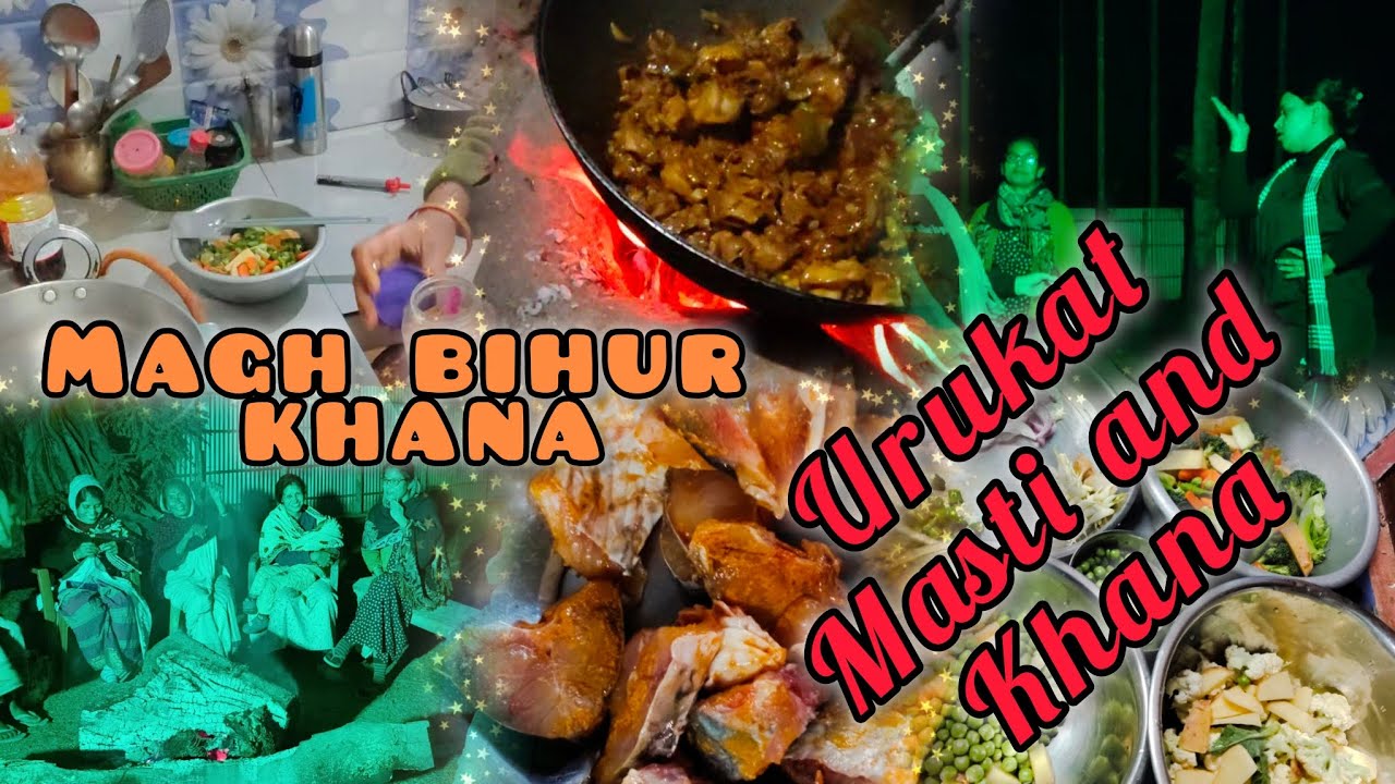 Magh Bihut full Masti and khana 