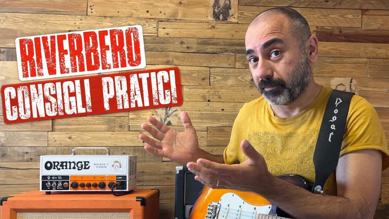 RIVERBERO: consigli pratici