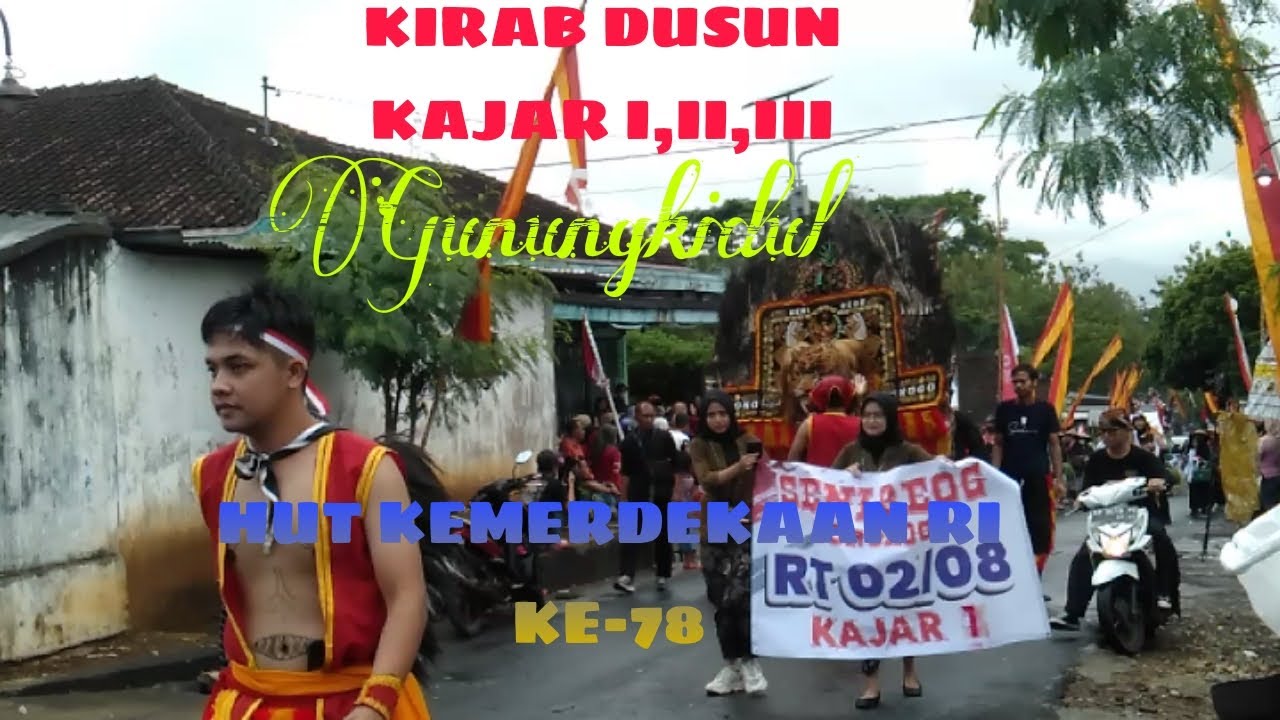 KIRAB DUSUN KAJAR  HUT RI KE-78 WONOSARI GUNUNGKIDUL YOGYAKARTA