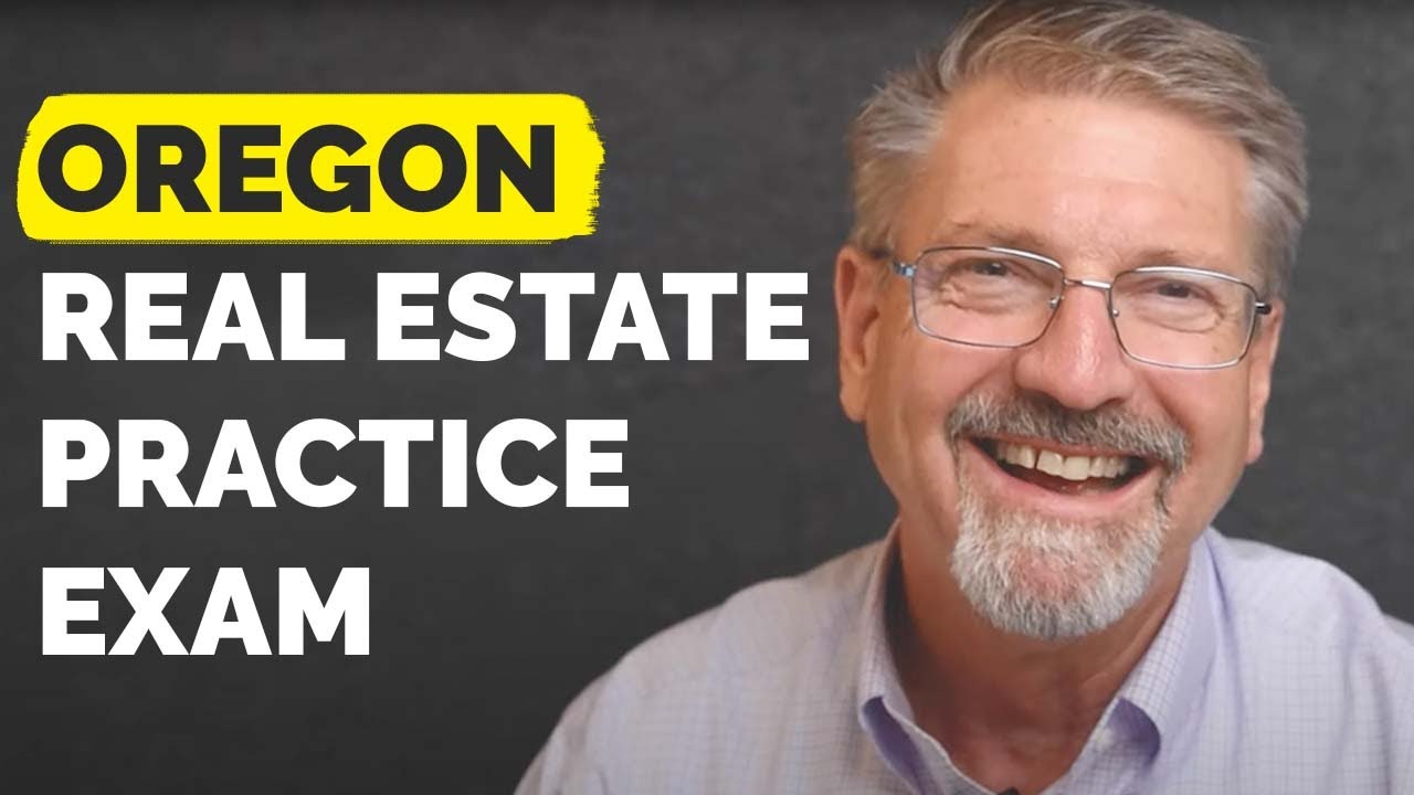 25 Oregon Real Estate Practice Exam Questions (With Answers)
