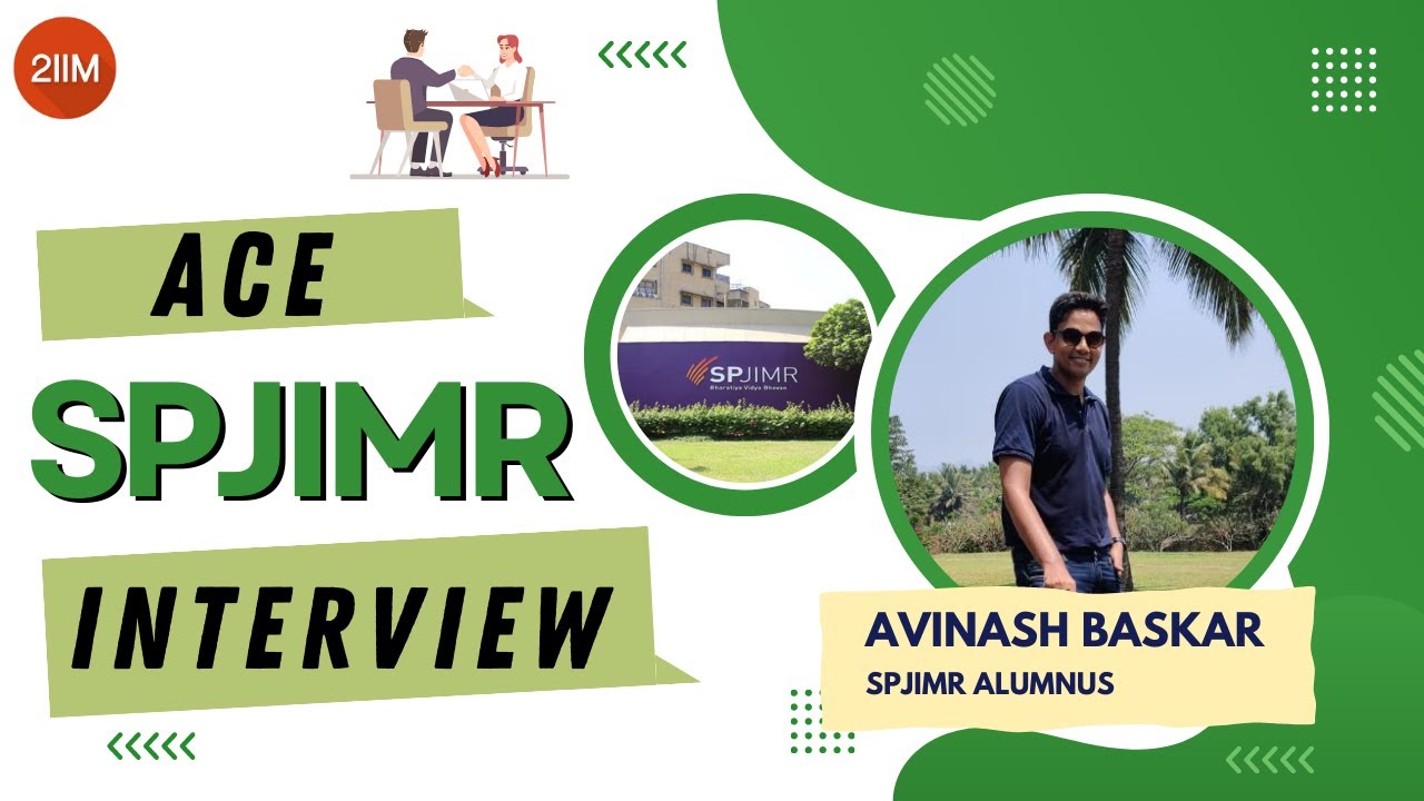 My SPJIMR Interview experience |AVINASH BASKAR | How to crack SPJIMR Interview |