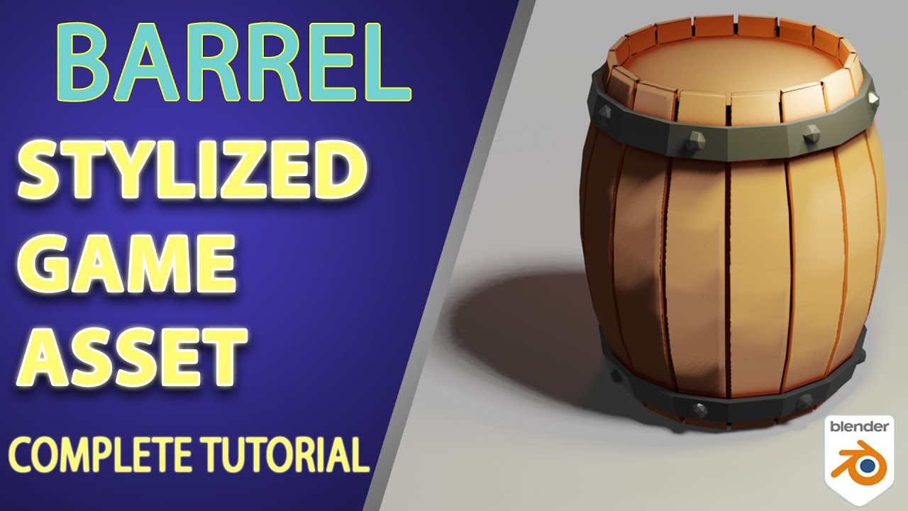 Create a STYLIZED Barrel in Blender (With TEXTURES) | COMPLETE TUTORIAL.