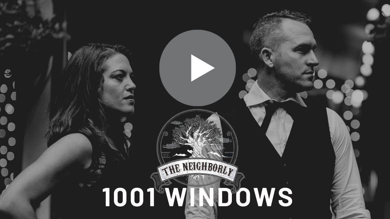 1001 Windows - A Song About Innocence (Official Music Video from The Neighborly)