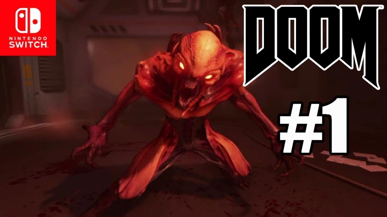 DOOM Nintendo Switch Gameplay Part 1 - ITS INTENSE!