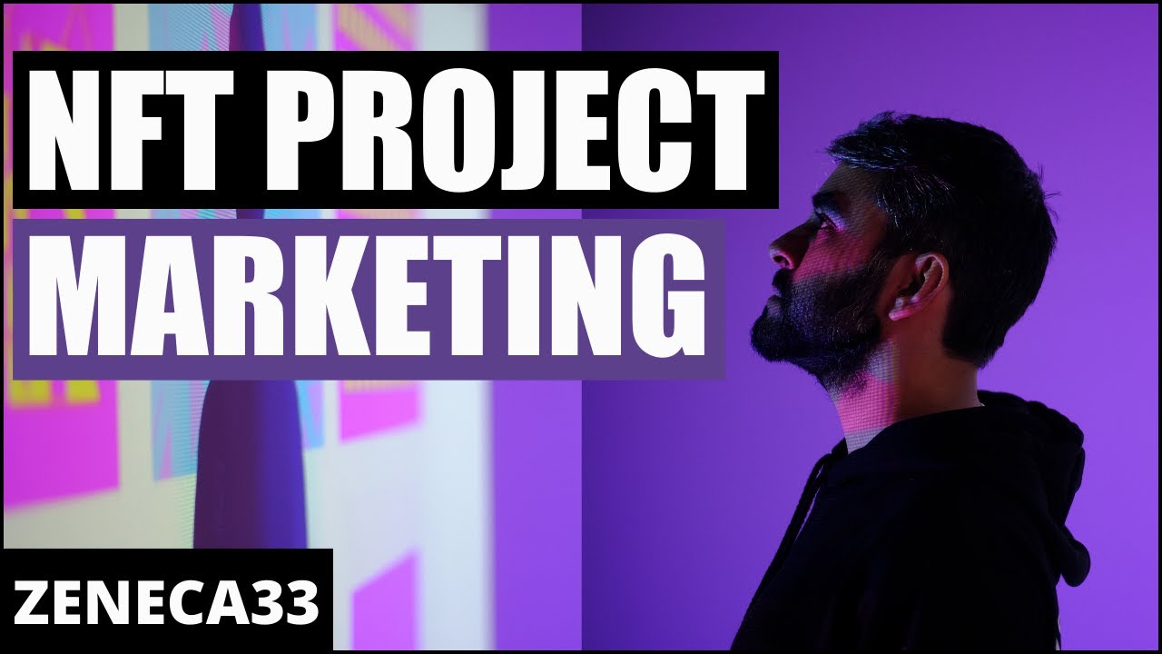 Best NFT Marketing Strategy That Works In 2022