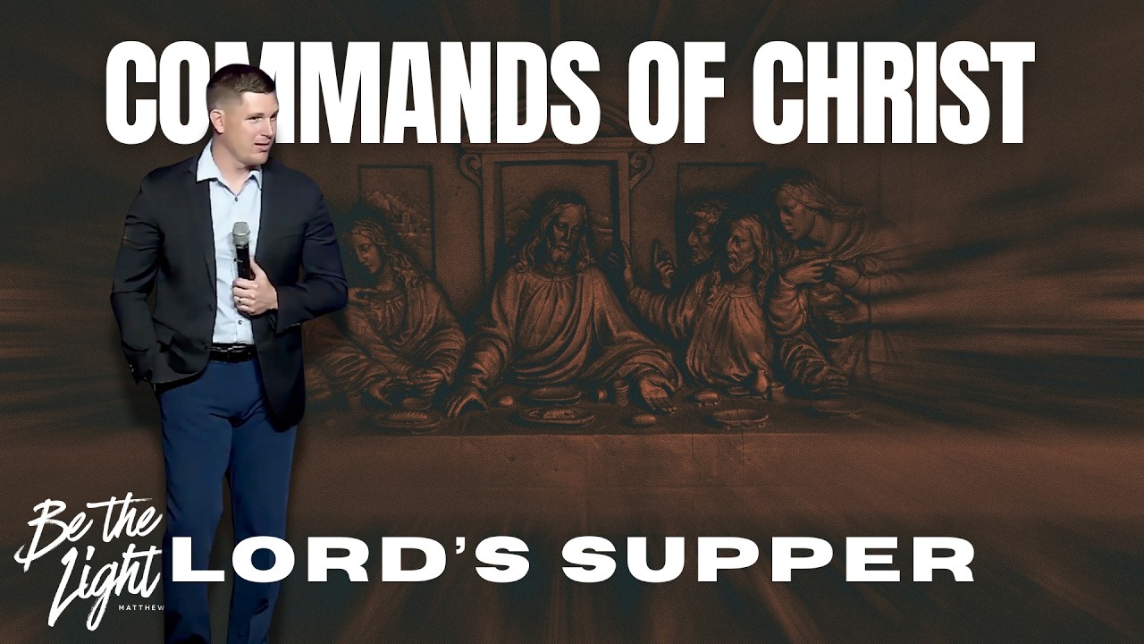 Commands of Christ  I  Lord's Supper  I  Justin Epps  I  The Light Church