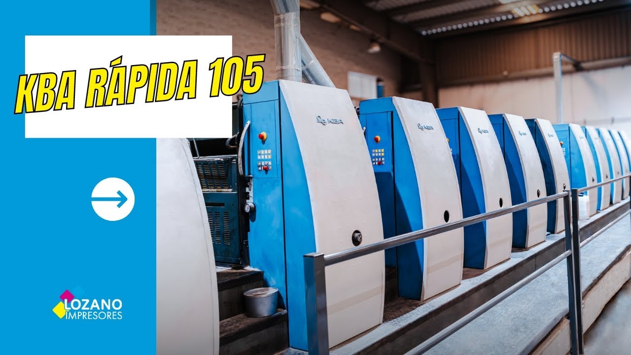 IMPRESI&Oacute;N OFFSET. C&oacute;mo funciona nuestra maquinaria - KBA R&Aacute;PIDA 105