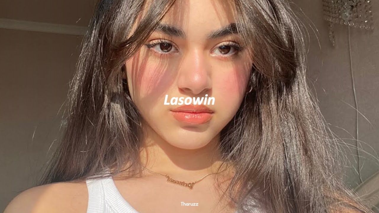 Lasowin | ලසොවින් - (Slowed and Reverb)
