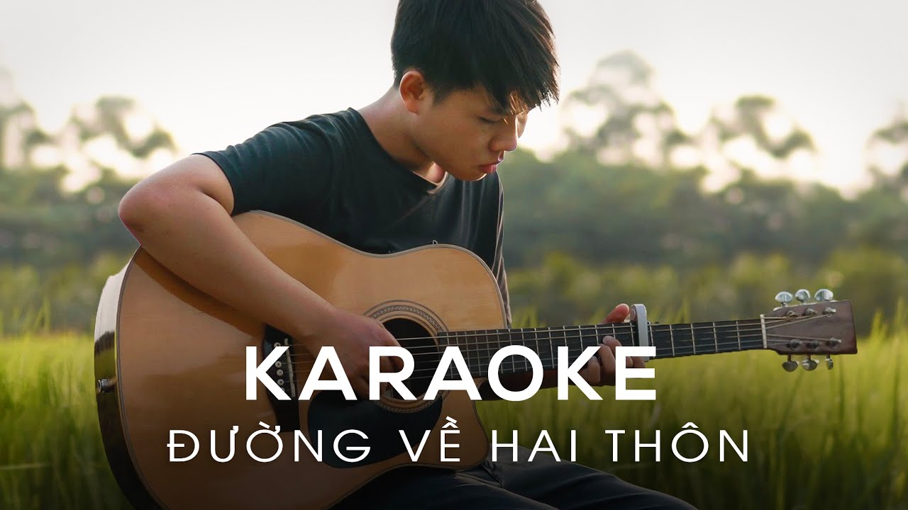 KARAOKE ĐƯỜNG VỀ HAI TH&Ocirc;N - Văn Mẫn | Acoustic cover (Beat Gốc Tone Nam)