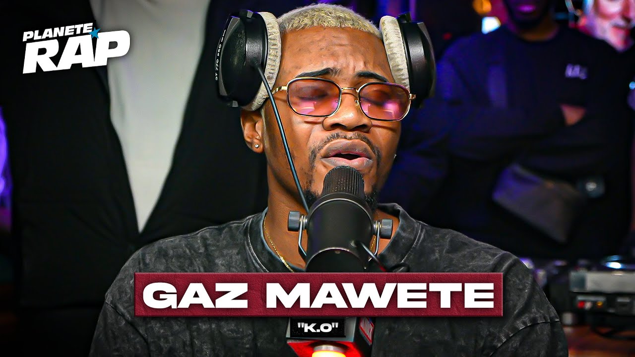 Gaz Mawete - K.O #PlanèteRap