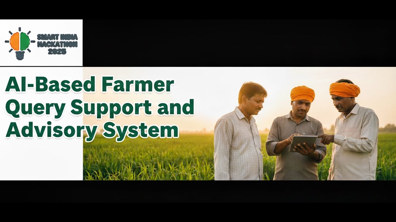 AI-Based Farmer Query Support and Advisory System | SIH25076 | SIH 2025
