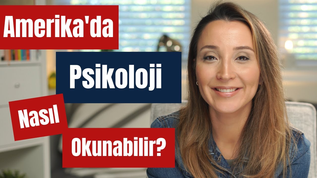 Psikoloji Bölümünü Okumak İsteyenlere Özel |  Lisans, Yüksek Lisans ve Doktora Amerika'da Eğitim