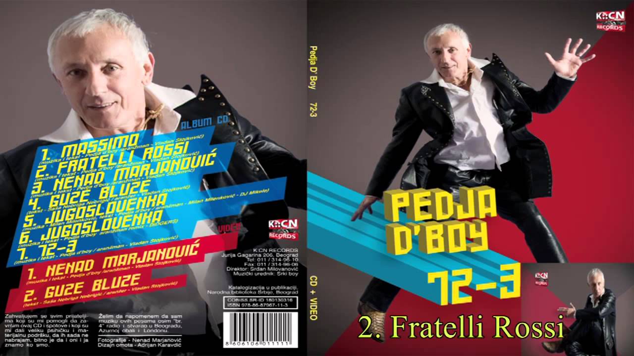 Pedja d'boy - Fratelli Rossi - (Audio 2010)
