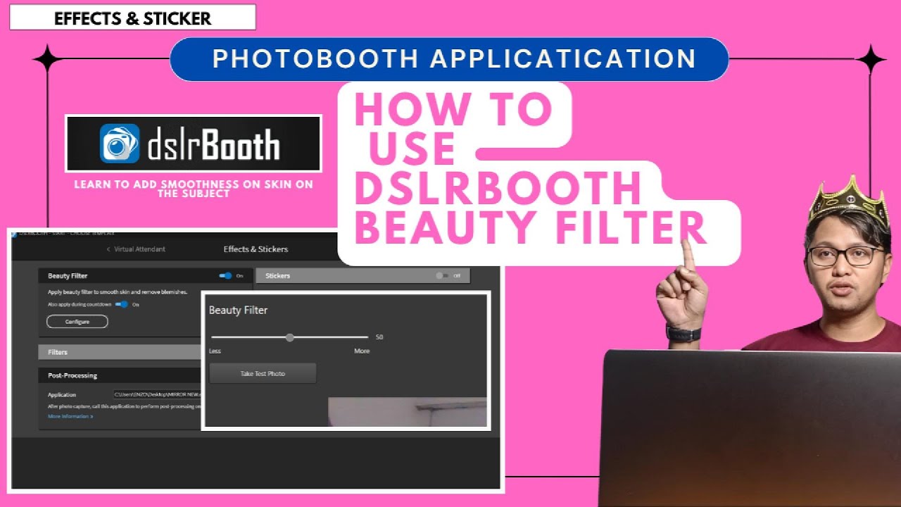 How To Use Dslrbooth BEAUTY FILTER
