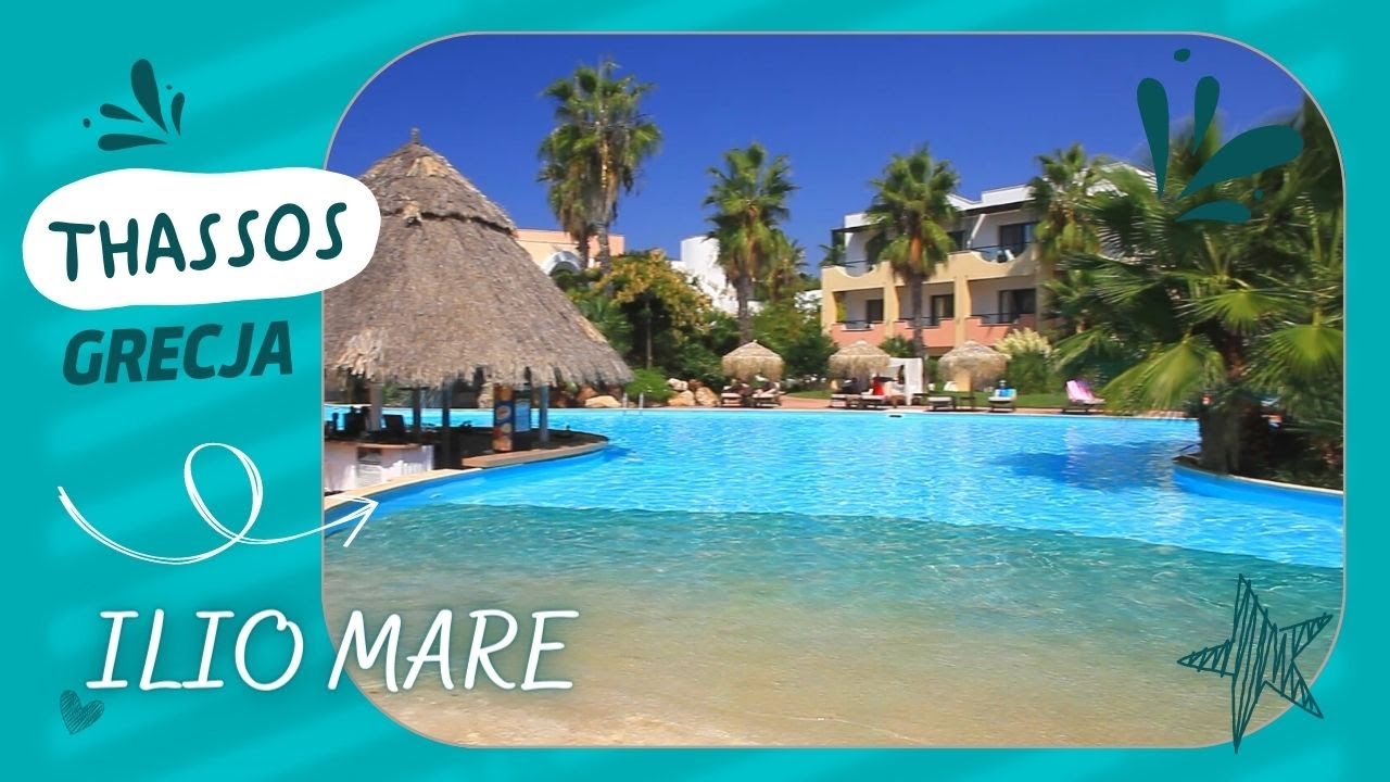 Hotel Ilio Mare - Thassos - Grecja | Mixtravel.pl