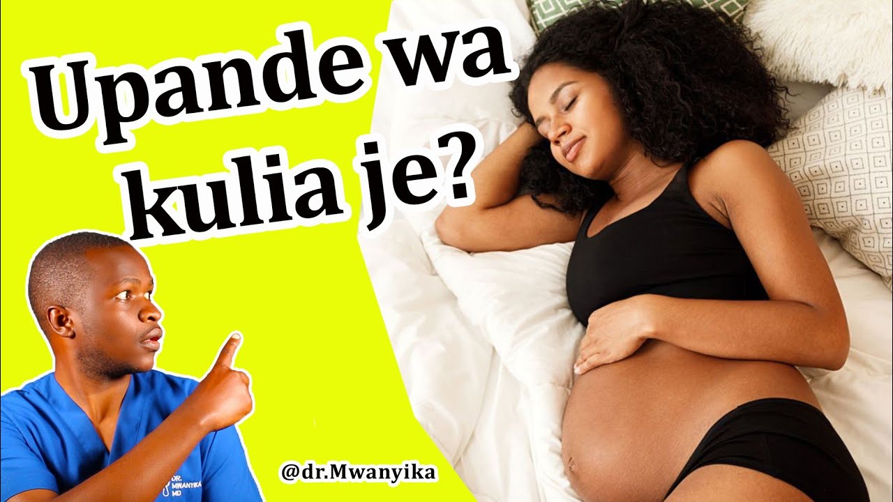 Je Kulala Upande WA Kulia Kwa Mjamzito Ni Sahihi? (Kulalia Kulia Ktk Ujuazito Ni Sawa AU Lah?).