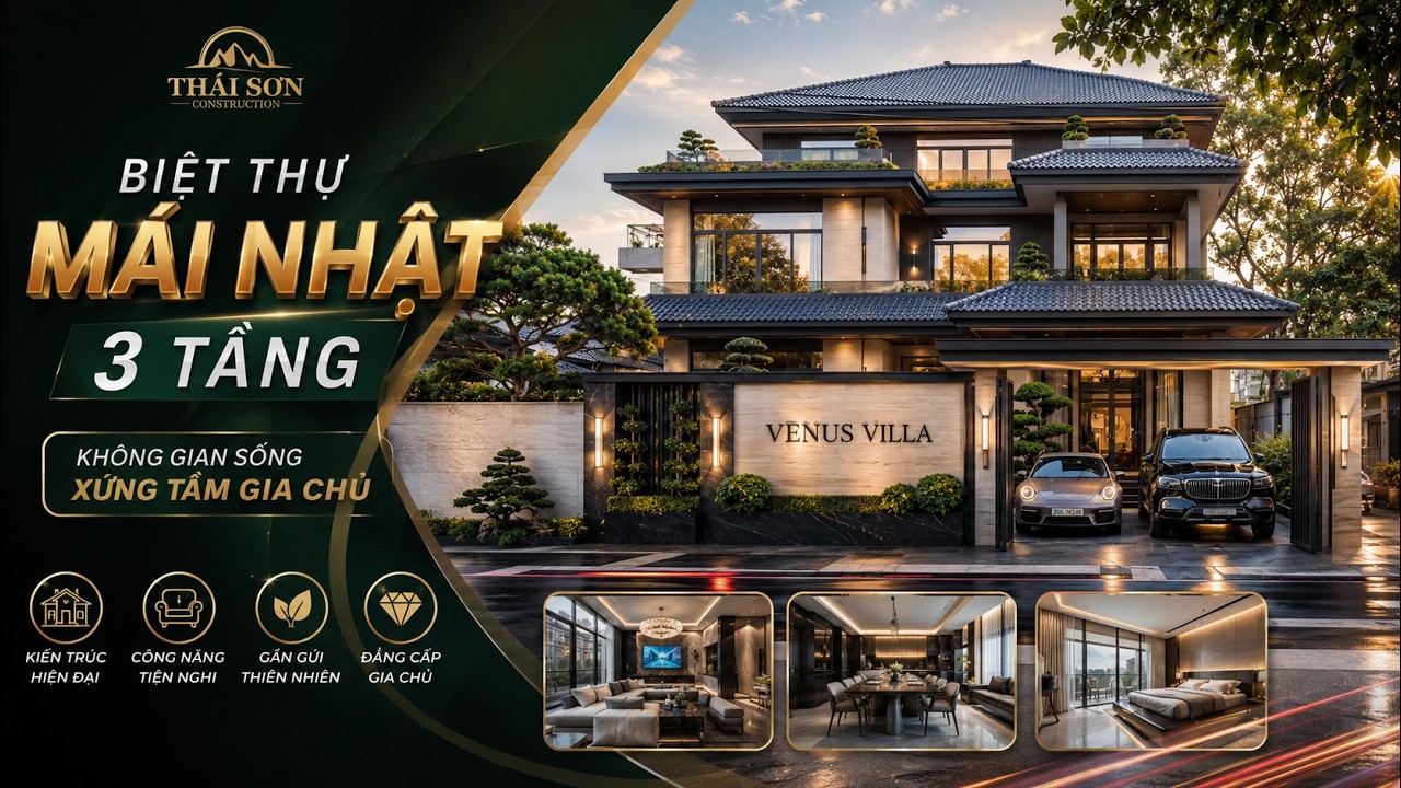 BIỆT THỰ MÁI NHẬT 3 TẦNG 15mx20m không gian sống xứng tầm gia chủ