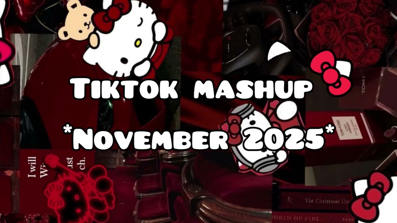 November 2025 ❤️TikTok songs mashup ✨