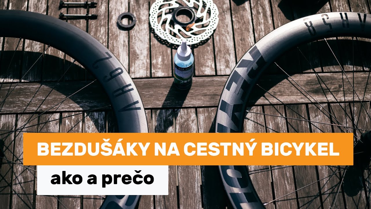 Bezdušáky na cestný bicykel - ako a prečo