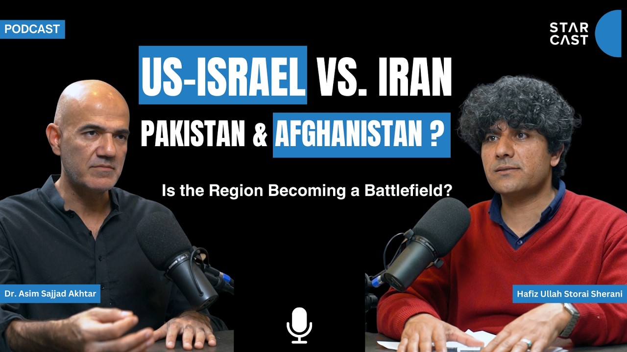 US-Israel vs Iran: What It Means for the Region? | Asim Sajjad Akhtar | Hafiz Ullah Storai Sherani