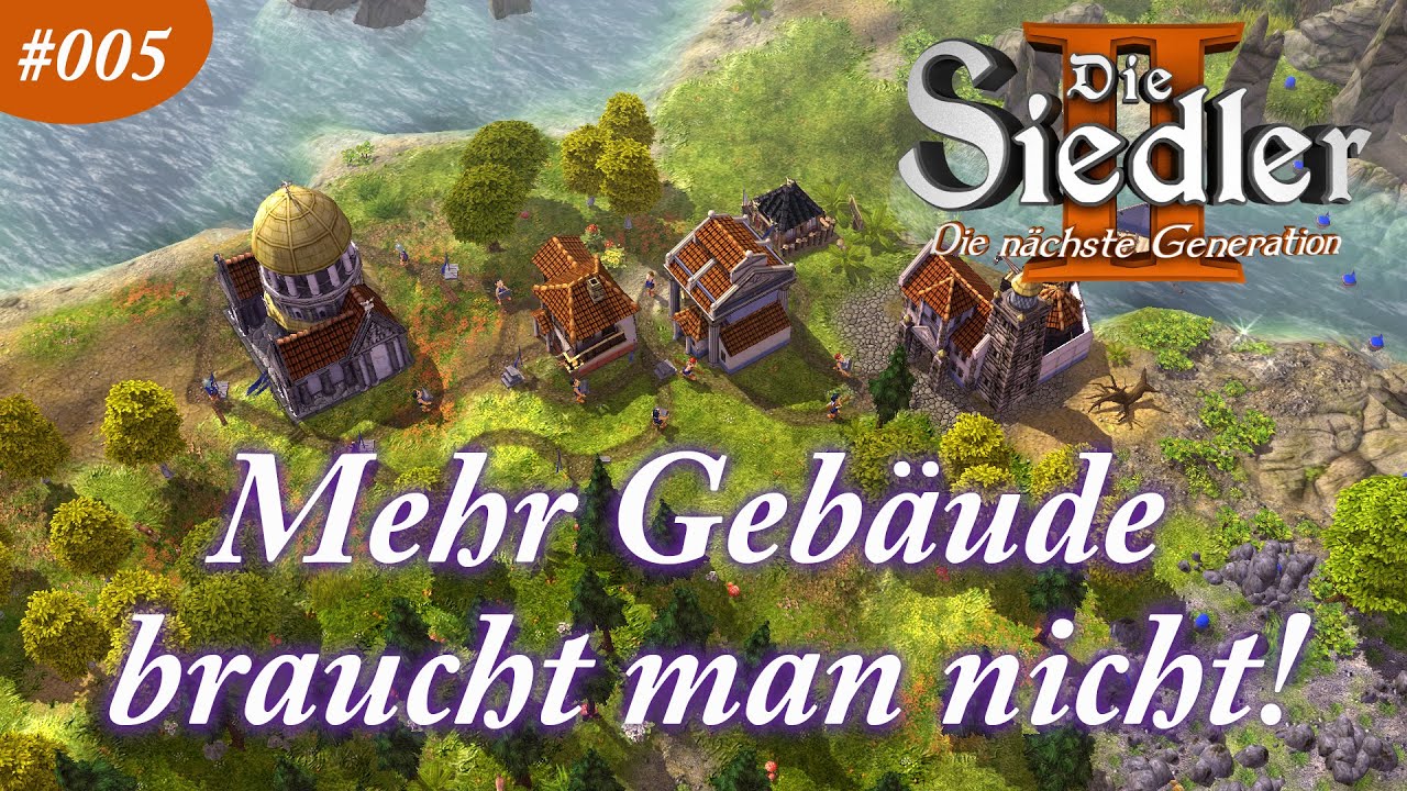 Let´s Play Die Siedler 2 DnG #005 | Speedrun und Small Talk | 12:10 für Mission 4