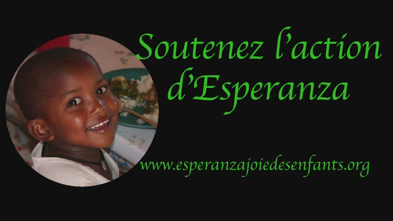 Esperanza Joie des Enfants - notre mission et notre action