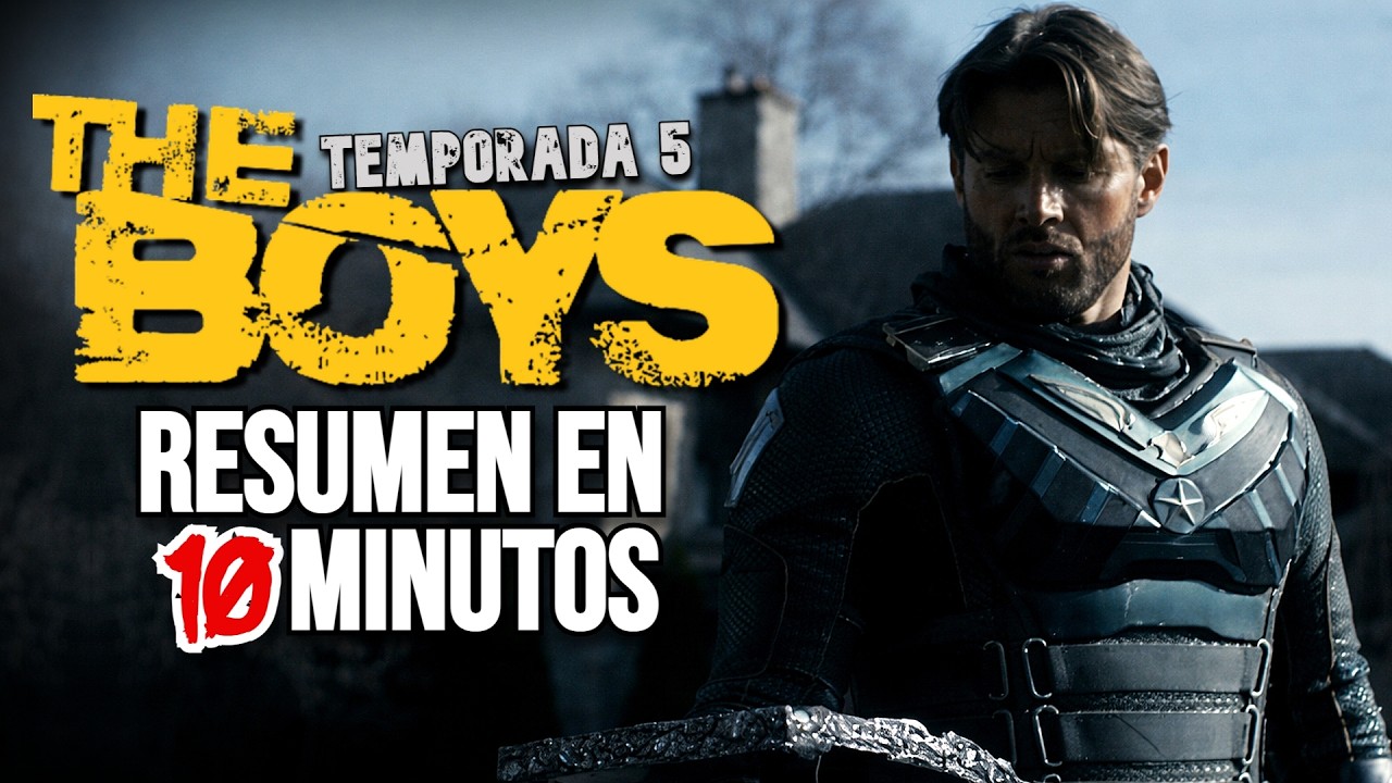 THE BOYS 5 TEMPORADA FINAL | RESUMEN EN MINUTOS