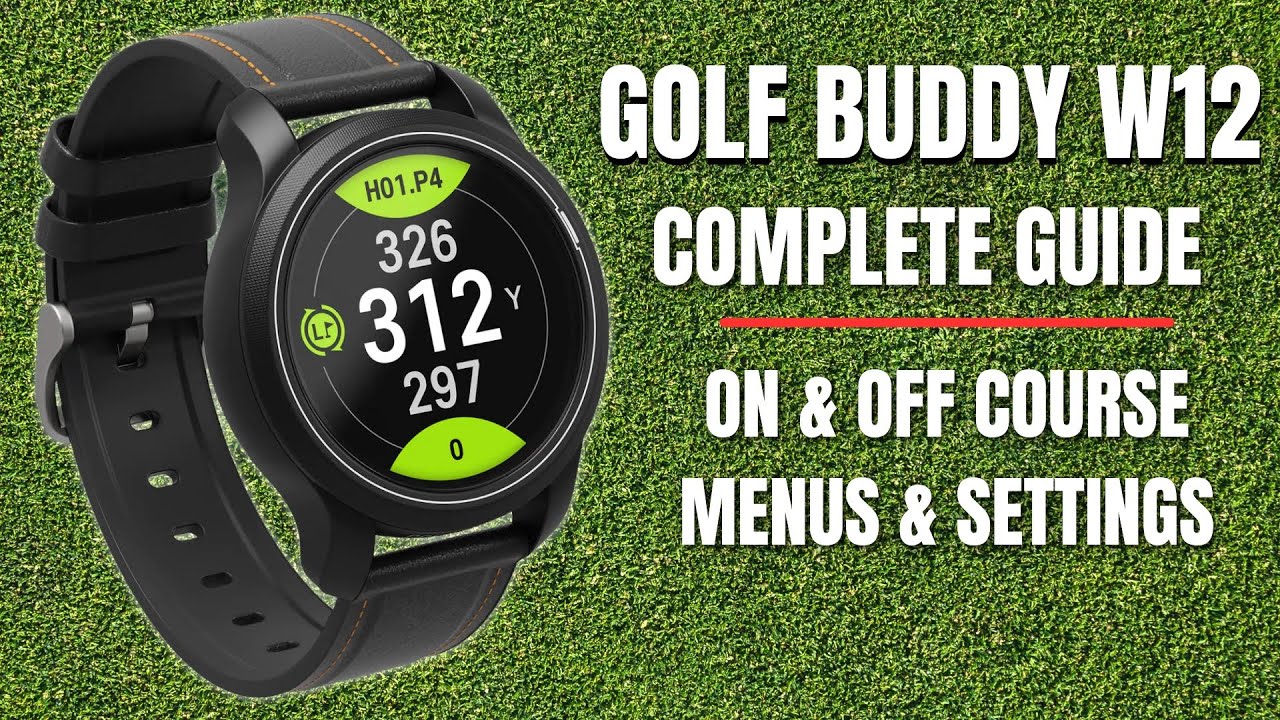 Golf Buddy Aim W12 | Полное руководство