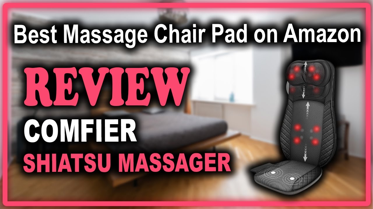 COMFIER Shiatsu Back Massager with Heat Review - Best Massage Chair Pad on Amazon
