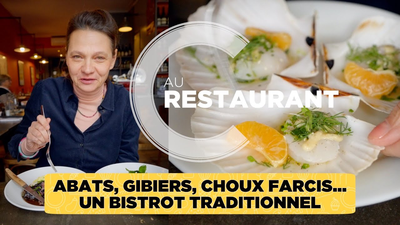 Abats, gibiers, choux farçis… un bistrot traditionnel