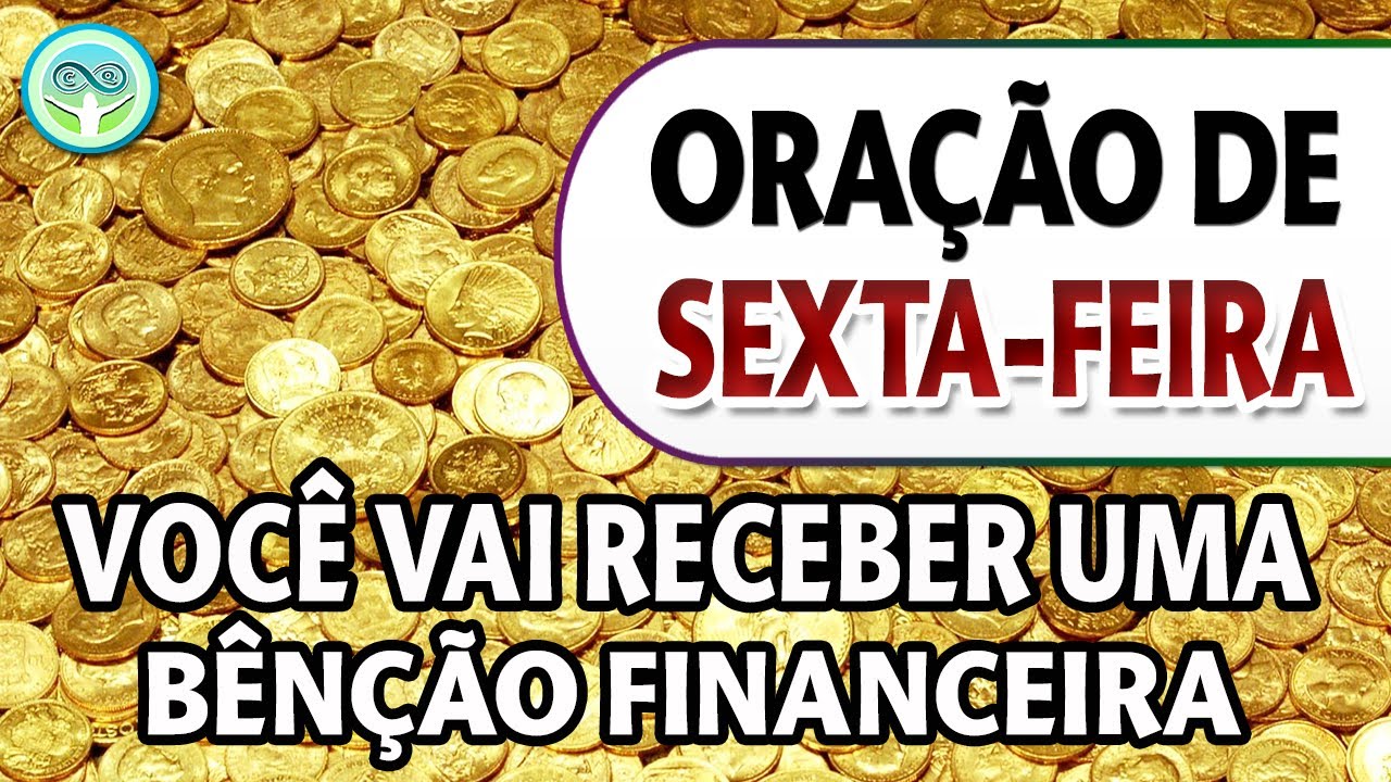 ORAÇÃO DE SEXTA-FEIRA - VOCÊ VAI RECEBER UMA BÊNÇÃO FINANCEIRA🙌🙌🙌
