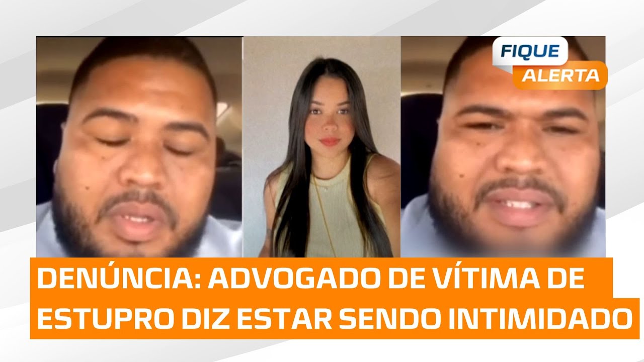 Advogado de vítima de estupro em Coité do Nóia denuncia intimidação por defender o caso