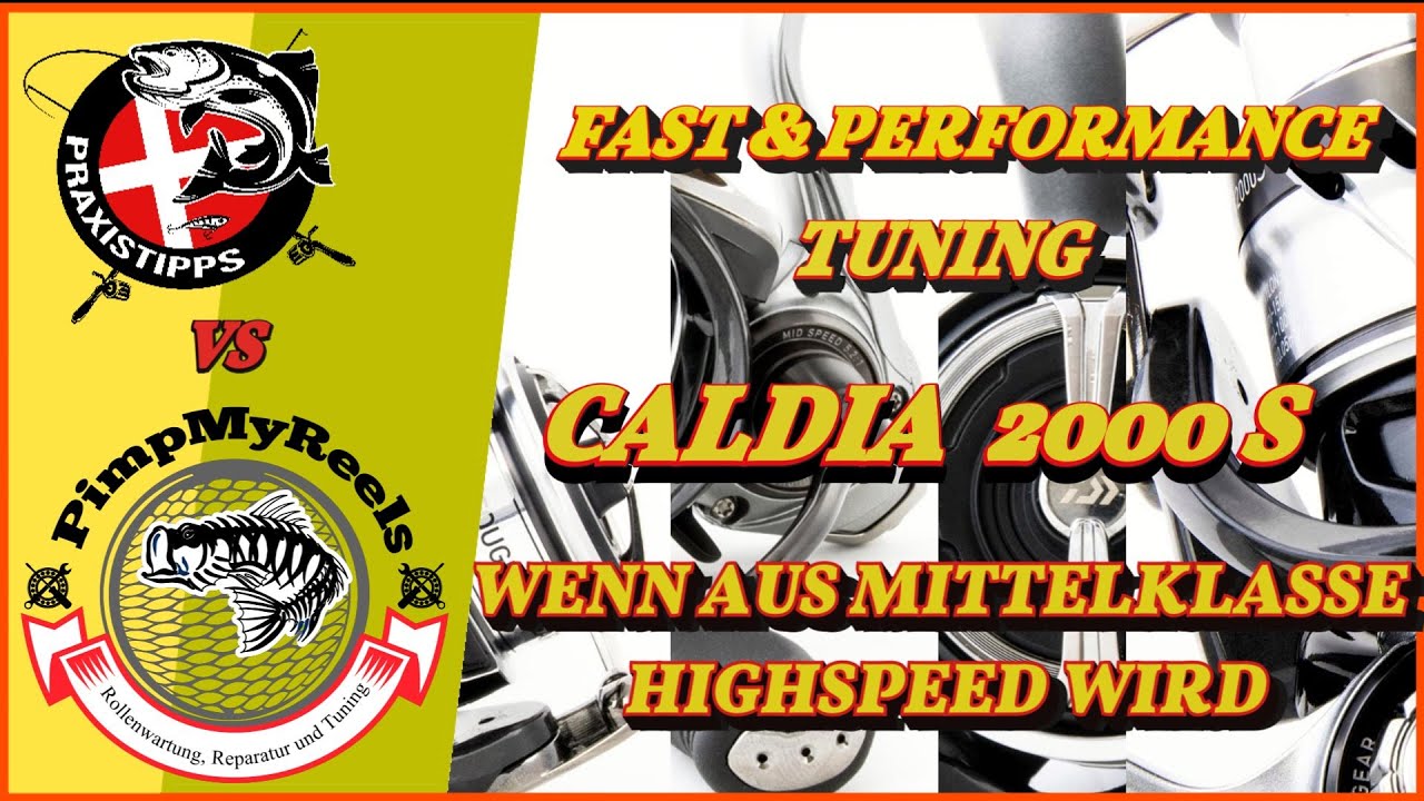 Fast & Performance Tuning | Daiwa Caldia 2000SP | PimpMyReels | Rollentuning | Tackle Upgrade