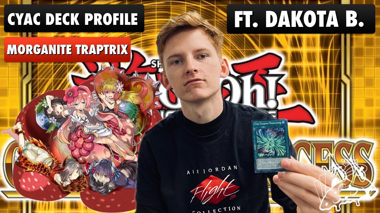 Yu-Gi-Oh Cyberstorm Access Morganite Traptrix Deck Profile Ft. Dakota B.