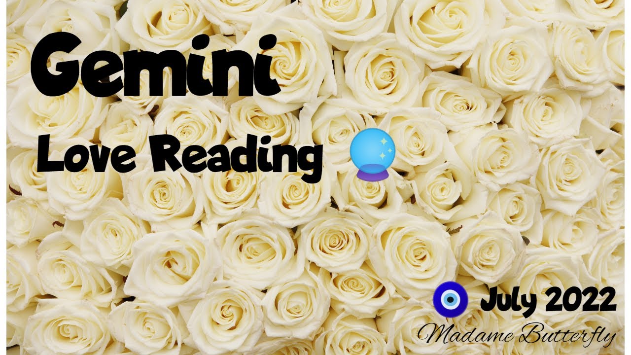 ♊🌹GEMINI~THIS NEW LOVE IS A SWEETHEART~ENDED THEIR OWN KARMIC CONNECTION & HERE THEY COME!💑🏡~JULY 22