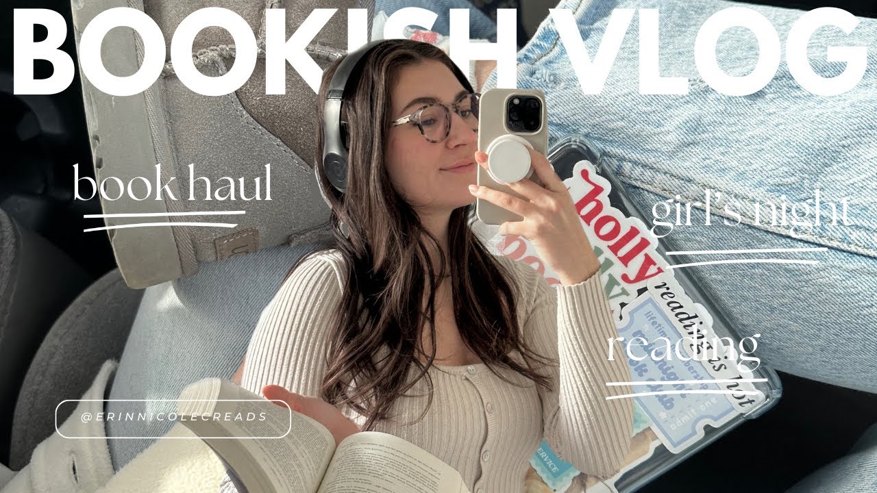 bookish weekend vlog (book haul, girls night, + reading vlog)