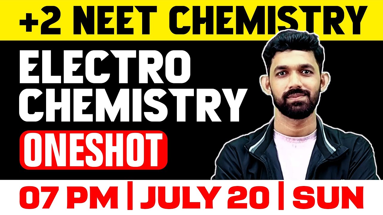 Plus Two NEET 2026 | Chemistry | Electrochemistry | Oneshot | Exam Winner NEET