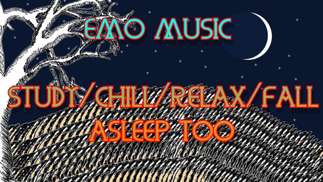 dark emo relaxing study/chill/sleep music
